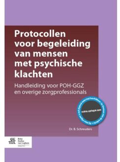Protocollen voor begeleiding van mensen met psychische klachten - Boek B. Schreuders (9036809568)