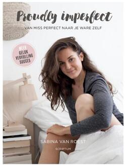 Proudly imperfect - Boek Sabina van Roest (9463190899)