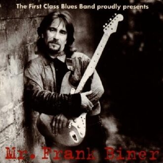 Proudly Presents: Mr. Frank Biner