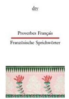 Proverbes Francais Französische Sprichwörter - Möller, Ferdinand