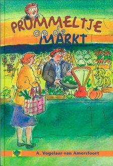 Prummeltje op de markt - eBook A. Vogelaar- van Amersfoort (9462788081)