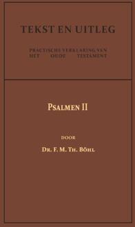 Psalmen II -  Dr. F.M.Th. Böhl (ISBN: 9789057196799)