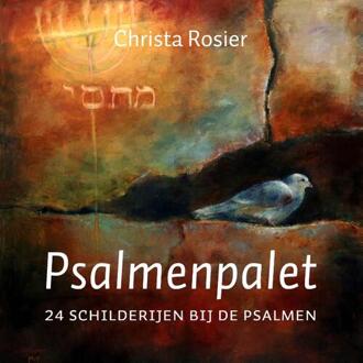 Psalmenpalet -  Christa Rosier (ISBN: 9789088974045)