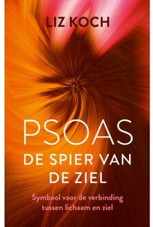 Psoas, De spier van de ziel - (ISBN:9789020217025)