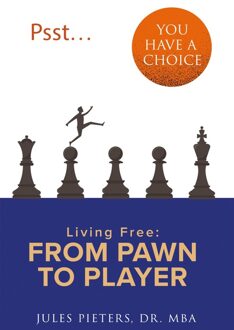 Psst, You Have a Choice - Jules Pieters - ebook