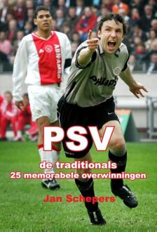 PSV de traditionals - Boek Jan Schepers (9492247453)