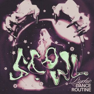 Psychic Dance Routine - Scowl