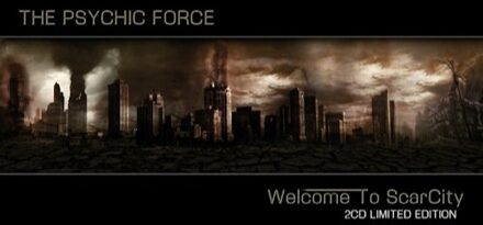 Psychic Force The - Welcome To Scarcity (Ltd)