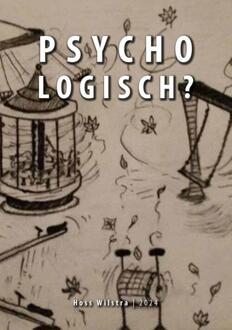 Psycho Logisch -  Hoss Wilstra (ISBN: 9789462473331)