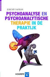 Psychoanalyse en psychoanalytische therapie in de praktijk - Boek Jeremy Safran (9079729892)