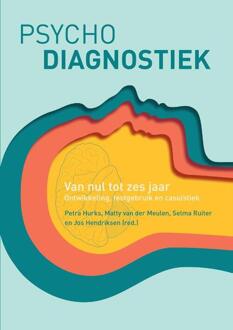 Psychodiagnostiek Van Nul Tot Zes Jaar - (ISBN:9789043035941)