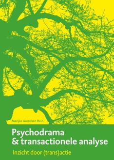 Psychodrama & Transactionele Analyse - Marijke Arendsen Hein