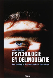 Psychologie en delinquentie - Boek J. Goethals (903346683X)