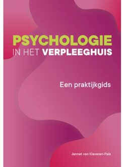 Psychologie In Het Verpleeghuis - Jannet van Klaveren-Pals