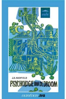 Psychologie van de droom - Boek J.A. Hadfield (9031507458)