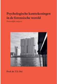 Psychologische Kanttekeningen In De Forensische Wereld - Prof.Dr. T.I. Oei