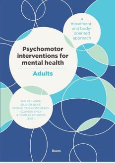 Psychomotor Interventions For Mental Health - - (ISBN:9789024419326)