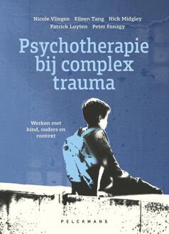 Psychotherapie bij complex trauma -  Eileen Tang (ISBN: 9789463835596)