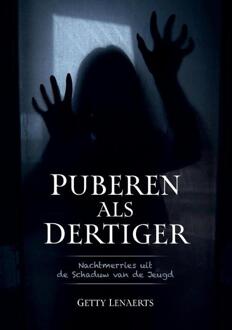 Puberen als Dertiger -  Getty Lenaerts (ISBN: 9789465119847)
