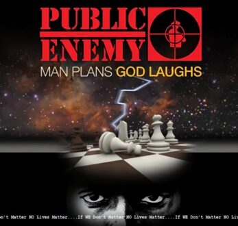 Public Enemy - Man Plans God Laughs