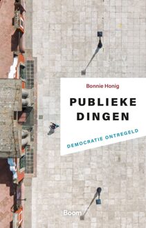 Publieke dingen -  Bonnie Honig (ISBN: 9789024470501)