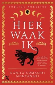 Publius Aurelius 1 - Hier waak ik -  Danila Comastri Montanari (ISBN: 9789401623599)