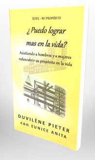 Puedo lograr más en la vida? -  Duvilène Pieter, Edwin Rafael Cabral, Eunice Anita (ISBN: 9789492266316)