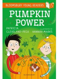 Pumpkin Power: A Bloomsbury Young Reader - Bloomsbury Young Readers - Patricia Cleveland-Peck