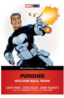 Punisher: Welcome Back, Frank (Marvel Premier Collection) - Marvel Premier Collection - Garth Ennis