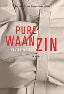 Pure waanzin - Boek Wouter Kusters (9047705807)