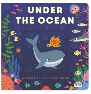 Push Me Pull You - Under The Ocean - Push Me Pull You