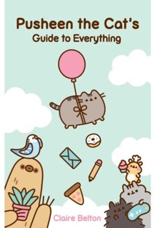 Pusheen The Cat's Guide To Everything - I Am Pusheen - Claire Belton