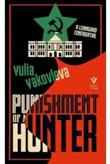 Pushkin Press Punishment Of A Hunter: A Leningrad Confidential - Yulia Yakovleva