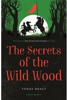 Pushkin Press The Secrets of the Wild Wood