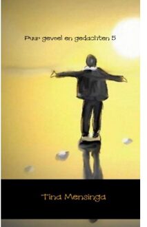 Puur gevoel en gedachten 5 - Boek Tina Mensinga (9402175059)