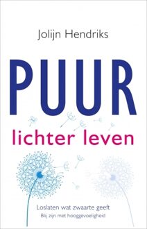 Puur lichter leven - Boek Jolijn Hendriks (9020212834)