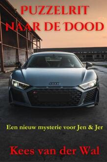 Puzzelrit naar de Dood -  Kees van der Wal (ISBN: 9789465310992)