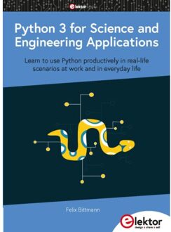 Python 3 For Science And Engineering Applications - Bittmann, Felix