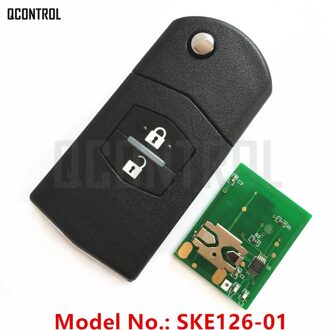 QCONTROL Auto Afstandsbediening Sleutel Fit voor MAZDA SKE126-01 voor 2 M2 Demio/3 M3 Axela/5 M5 Premacy /6 M6 Atenza/8 M8 MPV SKE126-01 4D63 chip