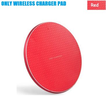 Qi Draadloze Oplader Pad Voor Iphone 11 Xs Max X Xr 8 Plus Snel Opladen Voor Samsung Note 9 Note 8 S10 Quick Inductie Oplader rood enkel en alleen Pad