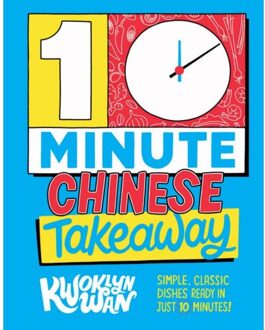 Quadrille 10-Minute Chinese Takeaway - Kwoklyn Wan