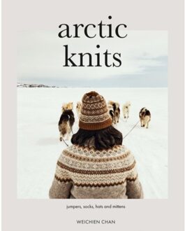 Quadrille Arctic Knits : Jumpers, Socks, Mittens And More - Weichien Chan