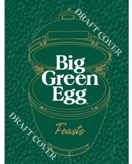 Quadrille Big Green Egg Feasts - Tim Hayward