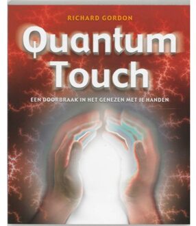 Quantum-Touch - Boek Richard Gordon (9020243993)