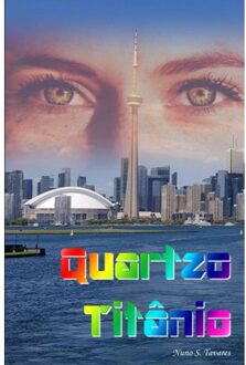 Quartzo Titânio - Nuno S. Tavares