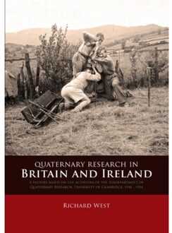 Quaternary research in Britain and Ireland - Boek Richard West (9088902577)