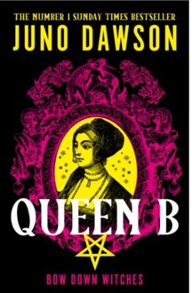 Queen B - Juno Dawson