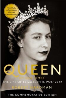 Queen Of Our Times - Robert Hardman