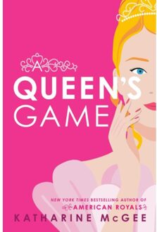 Queen's Game - A Queen's Duet - Katharine McGee