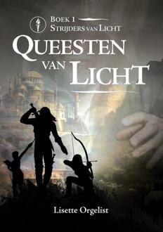 Queesten Van Licht - Strijders Van Licht - Lisette Orgelist